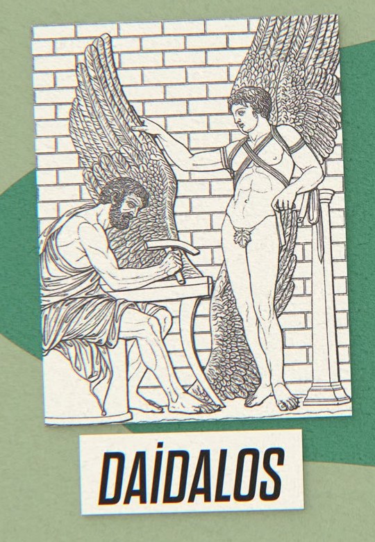 Daidalos atölyesinde. Rivayete göre heykelleri bağlanmazsa kaçıp gidiyordu.